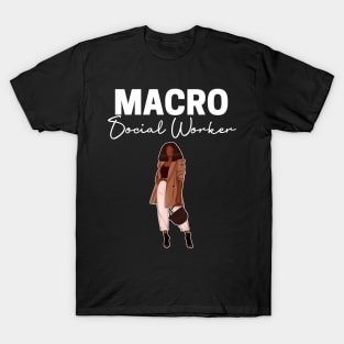 Macro Social Worker T-Shirt